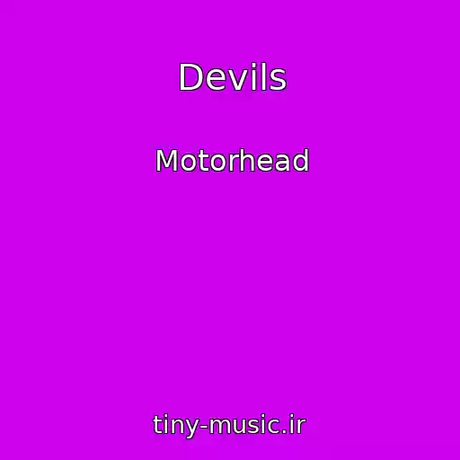 کاور آهنگ Devils از Motorhead