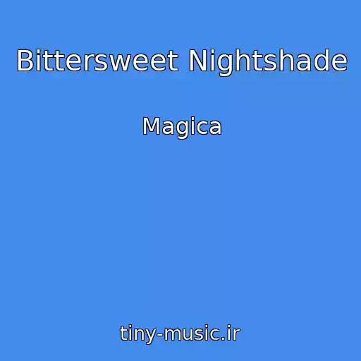 کاور آهنگ Bittersweet Nightshade از Magica
