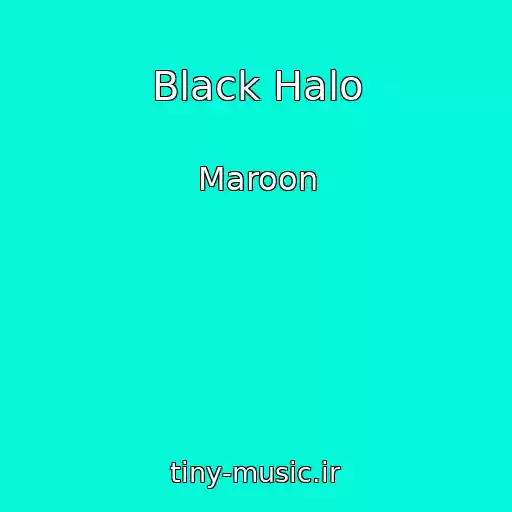 کاور آهنگ Black Halo از Maroon