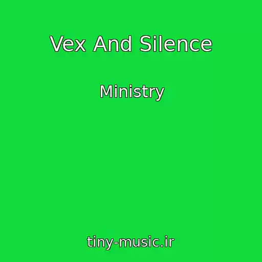 کاور آهنگ Vex And Silence از Ministry