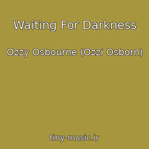 کاور آهنگ Waiting For Darkness از Ozzy Osbourne (Ozzi Osborn)