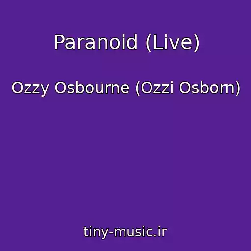 کاور آهنگ Paranoid (Live) از Ozzy Osbourne (Ozzi Osborn)
