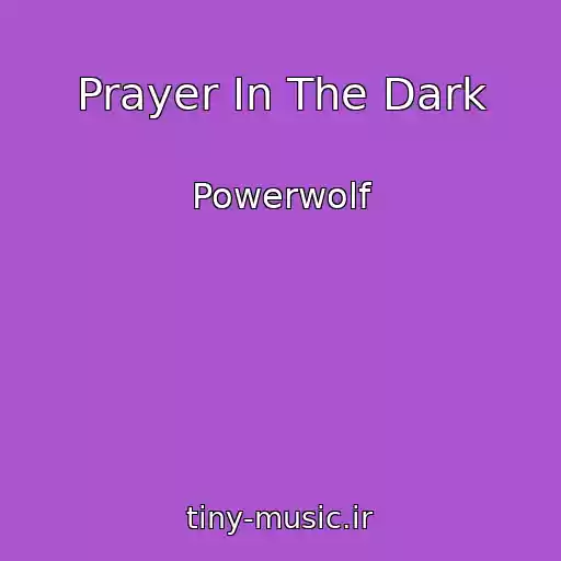 کاور آهنگ Prayer In The Dark از Powerwolf