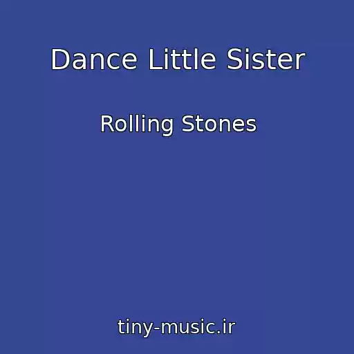 کاور آهنگ Dance Little Sister از Rolling Stones