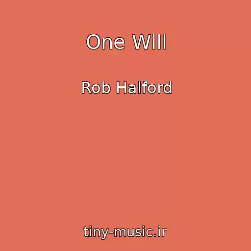 کاور آهنگ One Will از Rob Halford