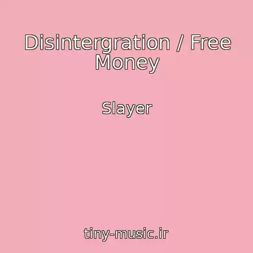 کاور آهنگ Disintergration / Free Money از Slayer