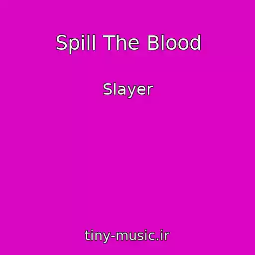 کاور آهنگ Spill The Blood از Slayer
