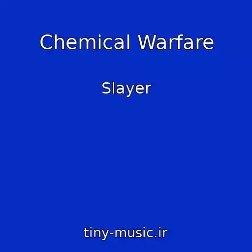 کاور آهنگ Chemical Warfare از Slayer