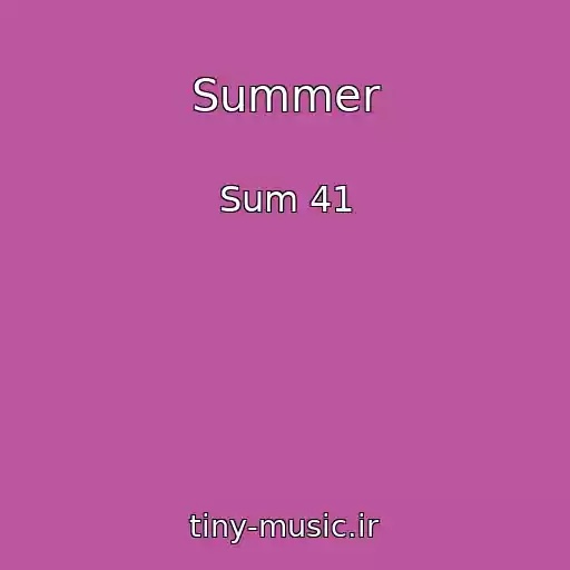 کاور آهنگ Summer از Sum 41