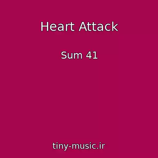 کاور آهنگ Heart Attack از Sum 41