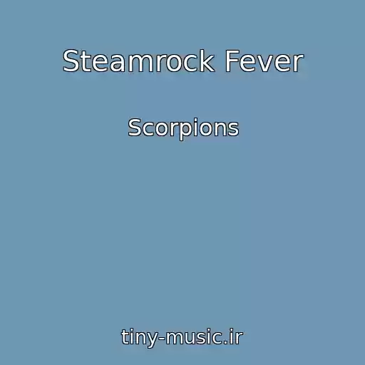 کاور آهنگ Steamrock Fever از Scorpions