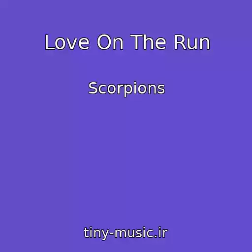 کاور آهنگ Love On The Run از Scorpions