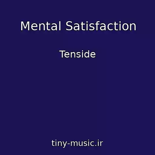 کاور آهنگ Mental Satisfaction از Tenside