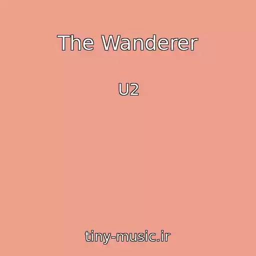 کاور آهنگ The Wanderer از U2