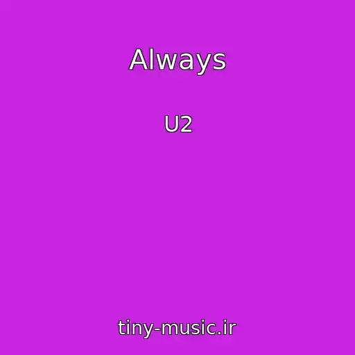 کاور آهنگ Always از U2