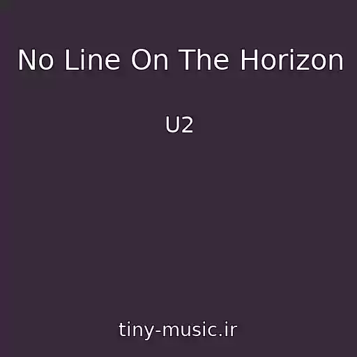 کاور آهنگ No Line On The Horizon از U2