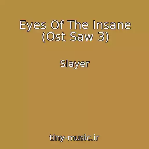 کاور آهنگ Eyes Of The Insane (Ost Saw 3) از Slayer