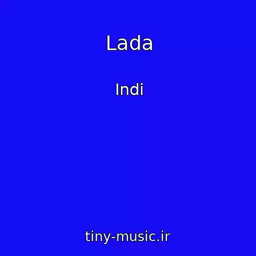 کاور آهنگ Lada از Indi