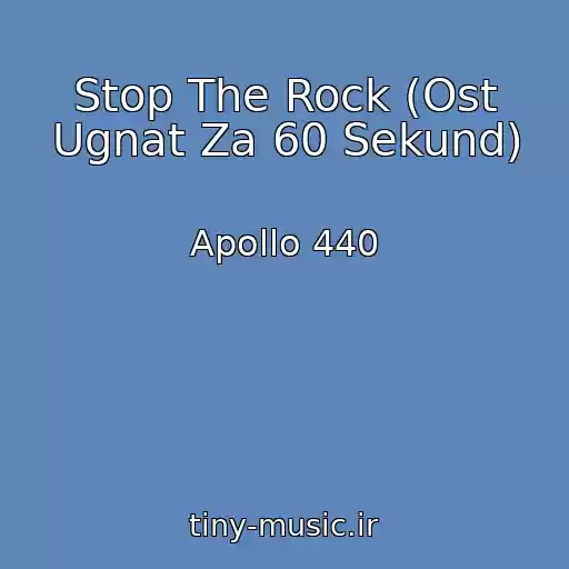 کاور آهنگ Stop The Rock (Ost Ugnat Za 60 Sekund) از Apollo 440