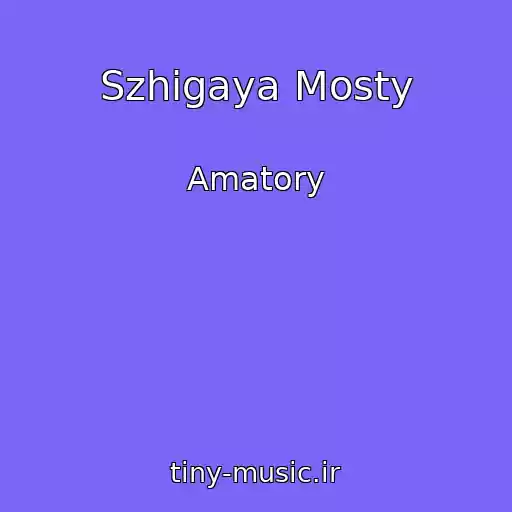 کاور آهنگ Szhigaya Mosty از Amatory