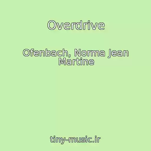 کاور آهنگ Overdrive از Ofenbach, Norma Jean Martine