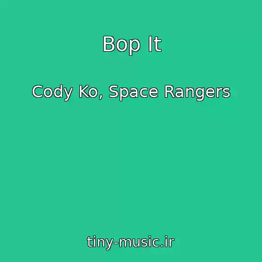 کاور آهنگ Bop It از Cody Ko, Space Rangers