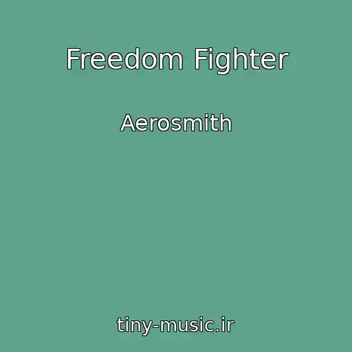 کاور آهنگ Freedom Fighter از Aerosmith