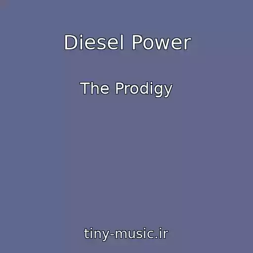 کاور آهنگ Diesel Power از The Prodigy