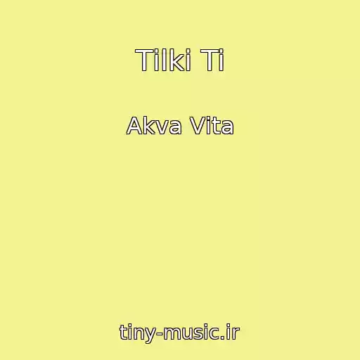 کاور آهنگ Tіlki Ti از Akva Vіta