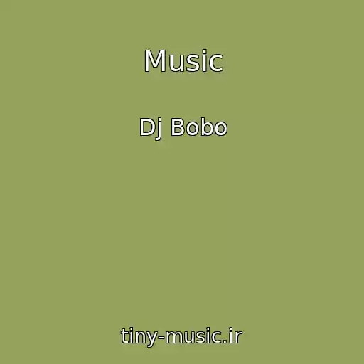 کاور آهنگ Music از Dj Bobo