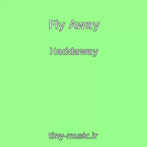 کاور آهنگ Fly Away از Haddaway