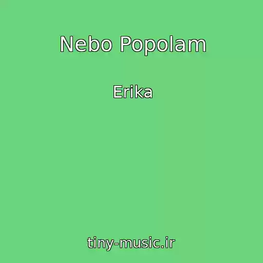 کاور آهنگ Nebo Popolam از Erika