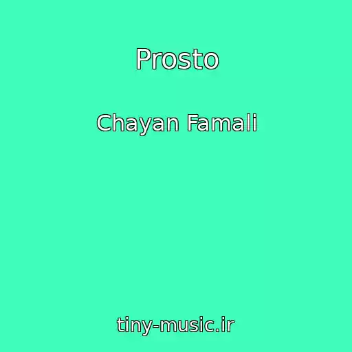 کاور آهنگ Prosto از Chayan Famali
