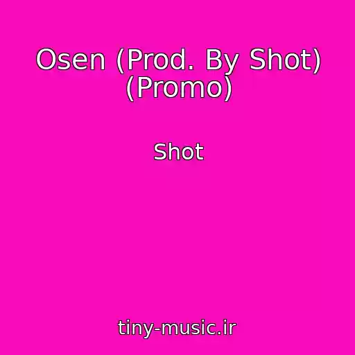 کاور آهنگ Osen (Prod. By Shot) (Promo) از Shot