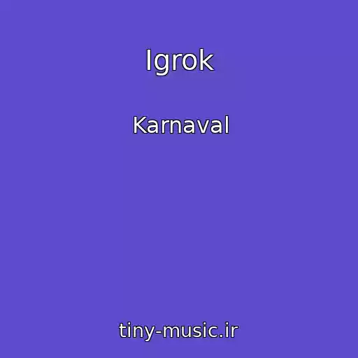 کاور آهنگ Igrok از Karnaval