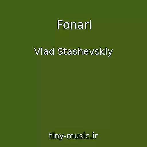 کاور آهنگ Fonari از Vlad Stashevskiy
