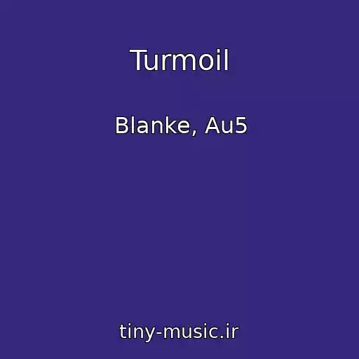 کاور آهنگ Turmoil از Blanke, Au5