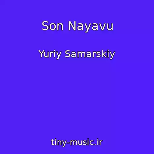 کاور آهنگ Son Nayavu از Yuriy Samarskiy