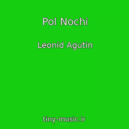 کاور آهنگ Pol Nochi از Leonid Agutin