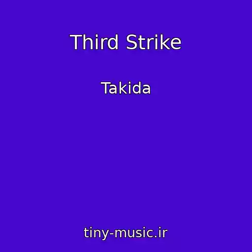 کاور آهنگ Third Strike از Takida