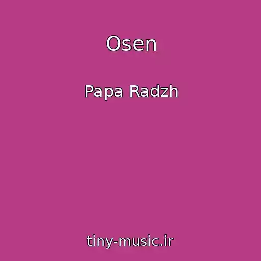 کاور آهنگ Osen از Papa Radzh