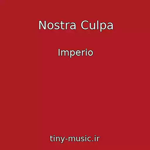 کاور آهنگ Nostra Culpa از Imperio