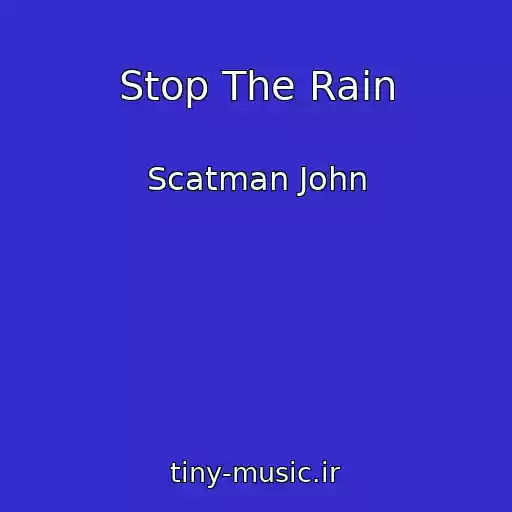 کاور آهنگ Stop The Rain از Scatman John