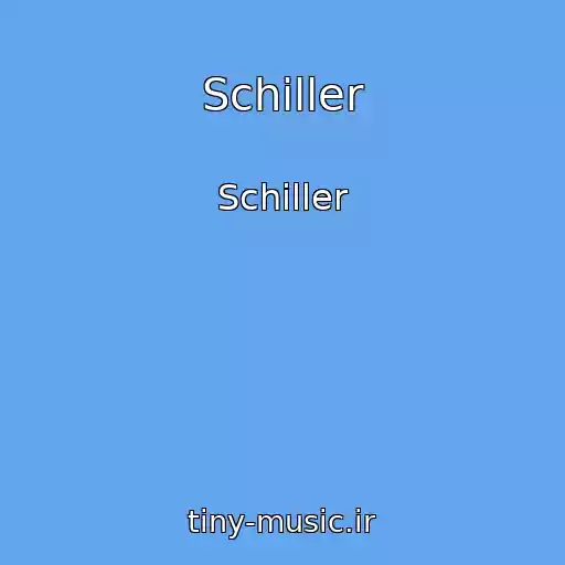 کاور آهنگ Schiller از Schiller