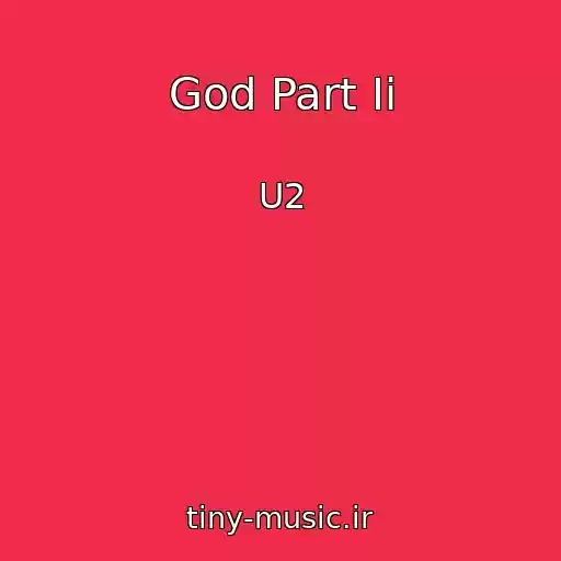 کاور آهنگ God Part Ii از U2