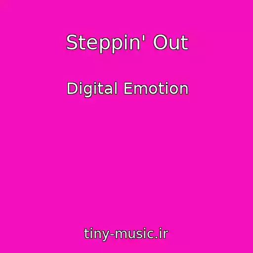 کاور آهنگ Steppin' Out از Digital Emotion