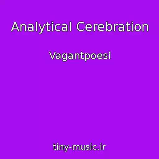 کاور آهنگ Analytical Cerebration از Vagantpoesi