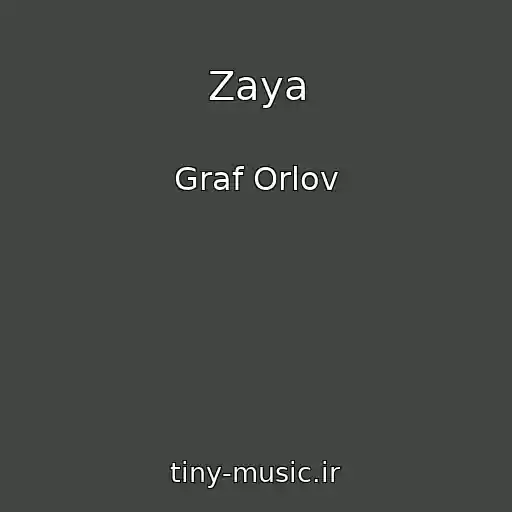 کاور آهنگ Zaya از Graf Orlov