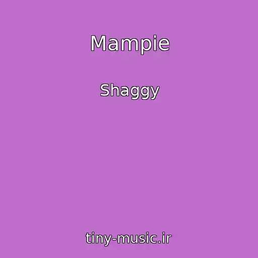 کاور آهنگ Mampie از Shaggy