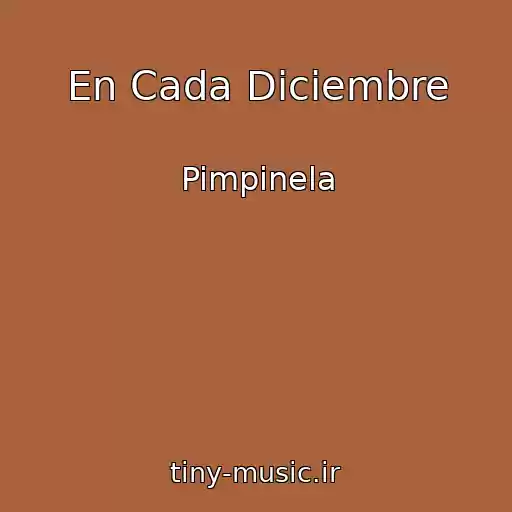 کاور آهنگ En Cada Diciembre از Pimpinela